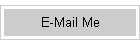 E-Mail Me